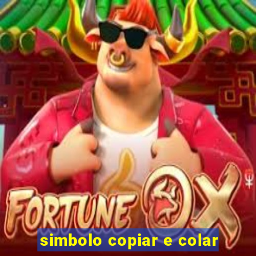 simbolo copiar e colar